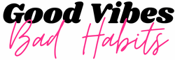Good Vibes Bad Habits Logo
