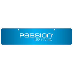 Passion Display Sign